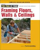 Fine Homebuildi - Framing Floors, Walls & Ceilings - 9781631860058 - V9781631860058