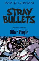 David Lapham - Stray Bullets Volume 3: Other People - 9781632154828 - V9781632154828