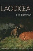 Eric Ekstrand - Laodicea - 9781632430038 - V9781632430038