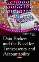 S Beake - Data Brokers and the Need for Transparency and Accountability - 9781633215757 - V9781633215757