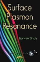Pranveer Singh - Surface Plasmon Resonance - 9781633218352 - V9781633218352