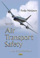 Fedja Netjasov - Air Transport Safety: An Introduction - 9781633219274 - V9781633219274