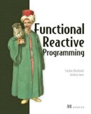Stephen Blackheath - Functional Reactive Programming - 9781633430105 - V9781633430105