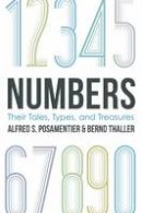 Alfred S. Posamentier - Numbers - 9781633880306 - V9781633880306