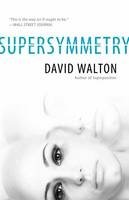 David Walton - Supersymmetry - 9781633880986 - V9781633880986
