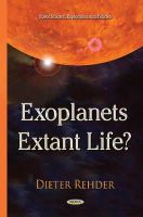 Dieter Rehder - Exoplanets -- Extant Life? - 9781634633017 - V9781634633017