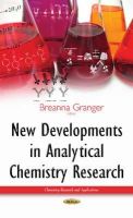 Breanna Granger - New Developments in Analytical Chemistry Research (Chemistry Research and Applications) - 9781634634274 - V9781634634274