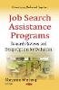 Maryanne Winthrop - Job Search Assistance Programs: Research Reviews and Design Options for Evaluation - 9781634634830 - V9781634634830