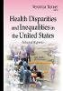 Veronica Tanner - Health Disparities and Inequalities in the United States: Selected Reports - 9781634635363 - V9781634635363