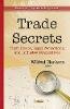 Wilfred Clarkson - Trade Secrets: Theft Issues, Legal Protections, and Industry Perspectives (Business Issues, Competition and Entrepreneurship) - 9781634636452 - V9781634636452