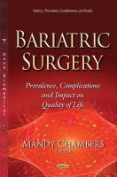 Mandy Chambers - Bariatric Surgery: Prevalence, Complication & Impact on Quality of Life - 9781634636971 - V9781634636971