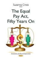 Suzanna Cross - Equal Pay Act, Fifty Years On - 9781634637305 - V9781634637305