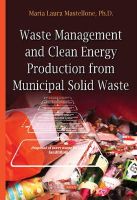 Maria Laura Mastellone - Waste Management & Clean Energy: Production from Municipal Solid Waste - 9781634638272 - V9781634638272