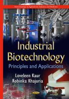 Loveleen Kaur - Industrial Biotechnology: Principles and Applications - 9781634638470 - V9781634638470