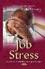 Cecilia R Hopkins - Job Stress: Risk Factors, Health Effects and Coping Strategies - 9781634820219 - V9781634820219