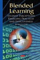Beverly R Jones - Blended Learning: Student Perceptions, Emerging Practices and Effectiveness - 9781634820837 - V9781634820837