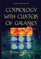Sandor Mihaly Molnar - Cosmology with Clusters of Galaxies - 9781634821070 - V9781634821070