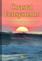 Maria-Teresa Sebastia - Coastal Ecosystems: Experiences and Recommendations for Environmental Monitoring Programs - 9781634821513 - V9781634821513