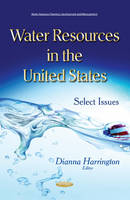 Dianna Harrington - Water Resources in the United States: Select Issues - 9781634826815 - V9781634826815