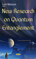 Lori Watson (Ed.) - New Research on Quantum Entanglement - 9781634828888 - V9781634828888