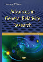 Cameron Williams (Ed.) - Advances in General Relativity Research - 9781634831208 - V9781634831208