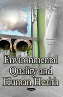 Harriet C. Mills (Ed.) - Environmental Quality & Human Health - 9781634835510 - V9781634835510