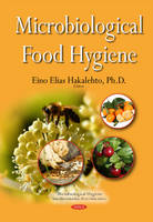 Eino Elias Hakalehto (Ed.) - Microbiological Food Hygiene - 9781634836463 - V9781634836463