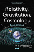 Vv Dvoeglazov - Relativity, Gravitation, Cosmology: Foundations - 9781634837897 - V9781634837897