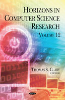 Thomas S. Clary (Ed.) - Horizons in Computer Science Research: Volume 12 - 9781634838665 - V9781634838665