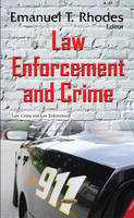Emanuel T. Rhodes (Ed.) - Law Enforcement & Crime - 9781634841276 - V9781634841276