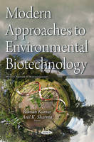 Raman Kumar (Ed.) - Modern Approaches to Environmental Biotechnology - 9781634843607 - V9781634843607
