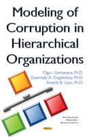 Olga I Gorbaneva - Modeling of Corruption in Hierarchical Organizations - 9781634843980 - V9781634843980