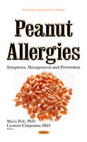 Maria Pele (Ed.) - Peanut Allergies: Symptoms, Management & Prevention - 9781634847421 - V9781634847421