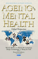 Sherry M. Cummings (Ed.) - Ageing & Mental Health: Global Perspectives - 9781634847773 - V9781634847773