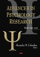 Alexandra M. Columbus (Ed.) - Advances in Psychology Research: Volume 115 - 9781634848879 - V9781634848879