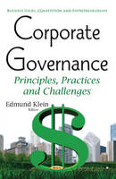 Edmund Klein (Ed.) - Corporate Governance: Principles, Practices & Challenges - 9781634849401 - V9781634849401