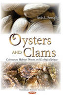Jesusl Romalde - Oysters & Clams: Cultivation, Habitat Threats & Ecological Impact - 9781634850742 - V9781634850742