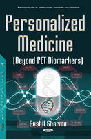 Sushil Sharma - Personalized Medicine (Beyond PET Biomarkers) - 9781634853248 - V9781634853248