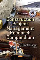 Faisal M Arain - Construction Project Management Research Compendium - 9781634856478 - V9781634856478