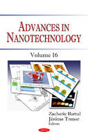 Zacharie Bartul - Advances in Nanotechnology: Volume 16 - 9781634859615 - V9781634859615