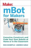 Andrew Carle - mBots for Makers - 9781680452969 - V9781680452969
