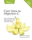Marcus Zarra - Core Data in Objective–C 3e - 9781680501230 - V9781680501230