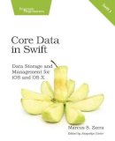 Marcus Zarra - Core Data in Swift - 9781680501704 - V9781680501704