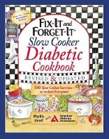 Phyllis Good - Fix-It and Forget-It Slow Cooker Diabetic Cookbook: 550 Slow Cooker Favorites-to Include Everyone! - 9781680990768 - V9781680990768