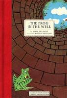 Alvin Tresselt - The Frog In The Well - 9781681370965 - V9781681370965
