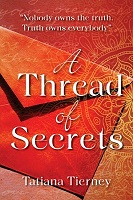 Tatiana Tierney - A Thread of Secrets - 9781738409020 - 9781738409020