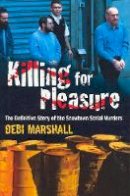 Debi Marshall - Killing for Pleasure - 9781740512480 - V9781740512480