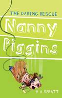 R. A. Spratt - Nanny Piggins and the Daring Rescue - 9781742754970 - V9781742754970