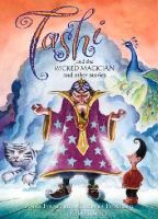 Fienberg, Anna, Fienberg, Barbara - Tashi and the Wicked Magician: And Other Stories (Tashi series) - 9781743315088 - V9781743315088