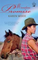 Karen Wood - Moonstone Promise - 9781743361207 - V9781743361207